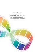 E-Book (epub) Basisbuch FILM von Georg Mayrhofer