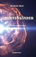 E-Book (epub) Sternenkinder von Michael Graf