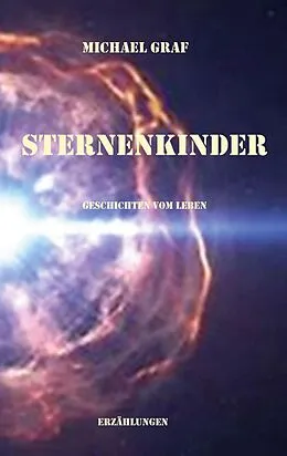 E-Book (epub) Sternenkinder von Michael Graf
