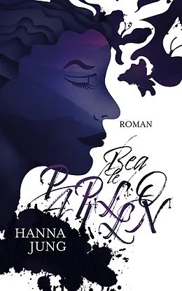 E-Book (epub) Bea le Papillon von Hanna Jung