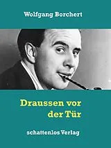 E-Book (epub) Draussen vor der Tür von Wolfgang Borchert