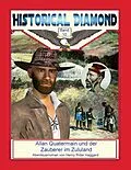 E-Book (epub) Allan Quatermain und der Zauberer im Zululand von Henry Rider Haggard