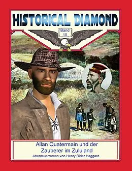 E-Book (epub) Allan Quatermain und der Zauberer im Zululand von Henry Rider Haggard