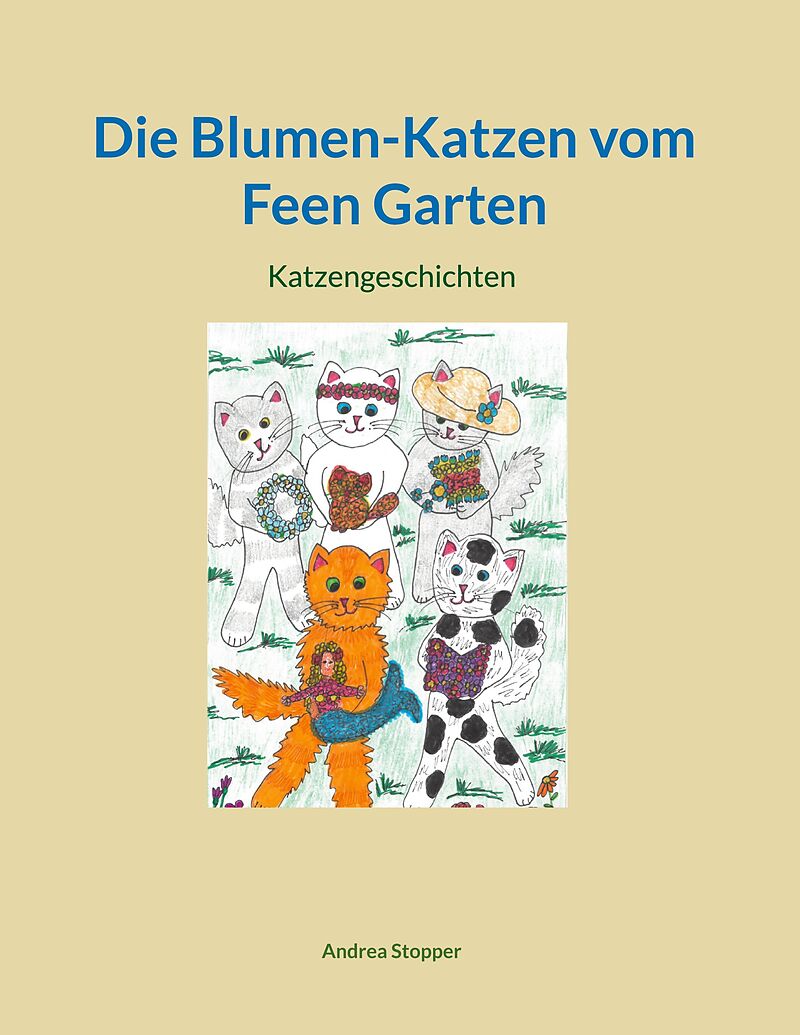 Die Blumen-Katzen vom Feen Garten