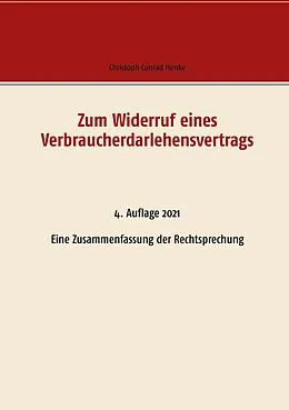 E-Book (epub) Zum Widerruf eines Verbraucherdarlehensvertrags von Christoph Conrad Henke