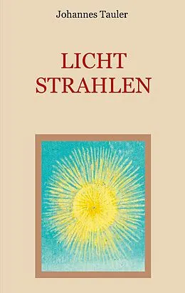 E-Book (epub) Lichtstrahlen von Johannes Tauler