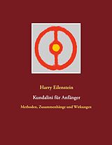 E-Book (epub) Kundalini für Anfänger von Harry Eilenstein