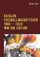 E-Book (epub) Fussballmaskottchen von Michael Graf