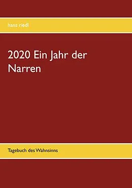 E-Book (epub) 2020 Ein Jahr der Narren von Hans Riedl