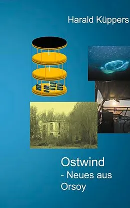 E-Book (epub) Ostwind - Neues aus Orsoy von Harald Küppers