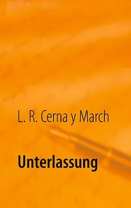 E-Book (epub) Unterlassung von L. R. Cerna y March