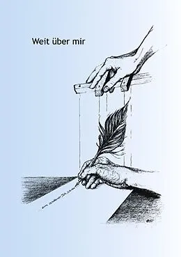 E-Book (pdf) weit über mir ein anderer Ich schrieb von Christian vom Reißberg