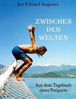 E-Book (epub) Zwischen den Welten von Jan Eduard Augener
