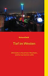 E-Book (epub) Tief im Westen von Richard Deiß