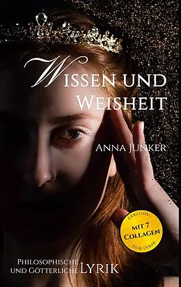 E-Book (epub) Wissen und Weisheit von Anna Junker