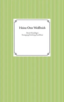 E-Book (pdf) Strom Grundlagen von Heinz-Otto Weißbrich