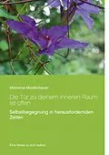 E-Book (epub) Die Tür zu deinem inneren Raum ist offen von Marianne Moldenhauer