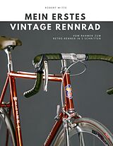 E-Book (pdf) Mein erstes Vintage Rennrad von Robert Witte
