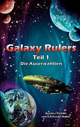 Kartonierter Einband Galaxy Rulers von Karlheinz Huber