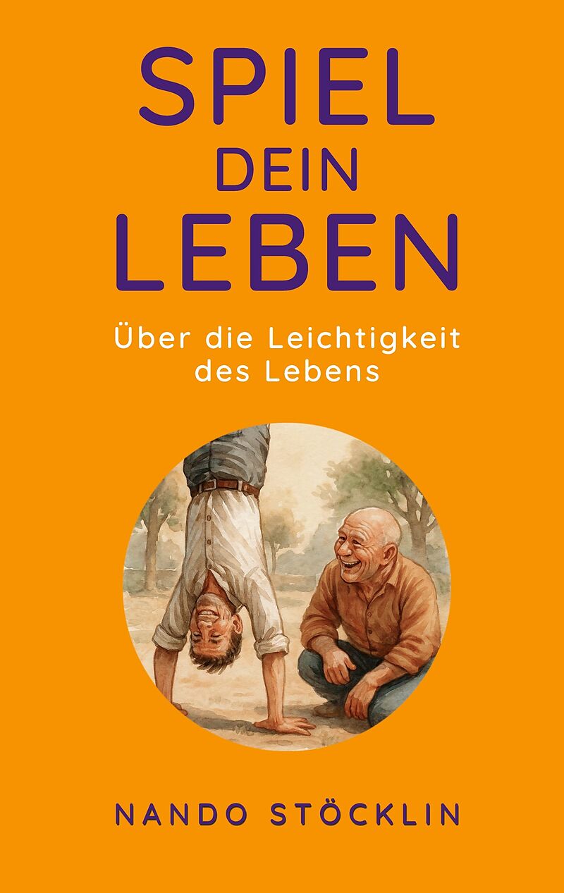 Spiel dein Leben