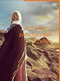 E-Book (epub) Auf ewig ... zwischen den Zeiten von Erika Walz
