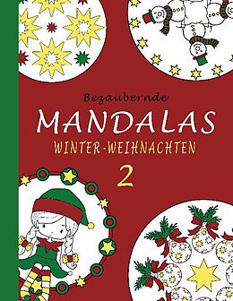 Kartonierter Einband Bezaubernde Mandalas - Winter-Weihnachten 2 von Sannah Hinrichs