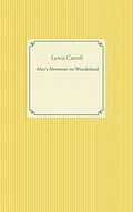 E-Book (epub) Alice's Abenteuer im Wunderland von Lewis Carroll