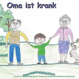 E-Book (epub) Oma ist krank von Marlene Hauptmann