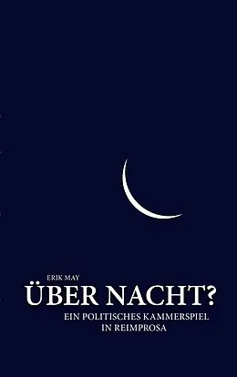 E-Book (epub) Über Nacht? von Erik May