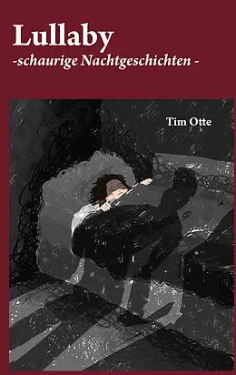 E-Book (epub) Lullaby von Tim Otte
