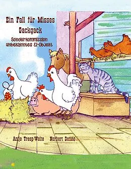 E-Book (epub) Ein Fall für Misses Gackgack von Antje Tresp-Welte, Norbert Denno