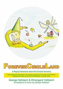 E-Book (epub) ForeverCircleLand von George Hohbach, Ehrengard Hohbach