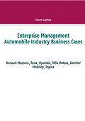 E-Book (epub) Enterprise Management Automobile Industry Business Cases von Patrick Siegfried
