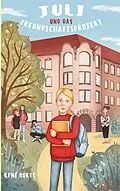 E-Book (epub) Juli und das Freundschaftsprojekt von René Korte