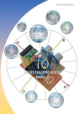 E-Book (epub) 10 Selbstbauprojekte Band 2 von Karl-Heinz Omet