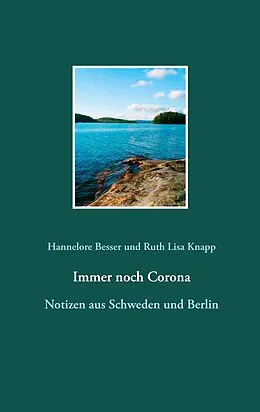 E-Book (epub) Immer noch Corona von Hannelore Besser, Ruth Lisa Knapp