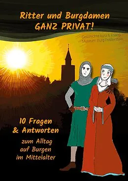 E-Book (epub) Ritter und Burgdamen ganz privat! von Marlene Hofmann, Franziska Engemann