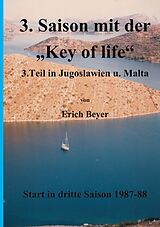 E-Book (epub) 3. Saison mit der Key of life von Erich Beyer