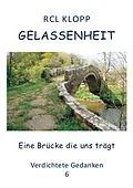 E-Book (epub) Gelassenheit von Reinhard C. L. Klopp