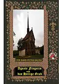 E-Book (epub) Agnete Fingerin und das Heilige Grab von Hans-Peter Bauer