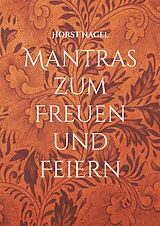E-Book (epub) Mantras zum Freuen und Feiern von Horst Nagel