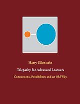 Couverture cartonnée Telepathy for Advanced Learners de Harry Eilenstein