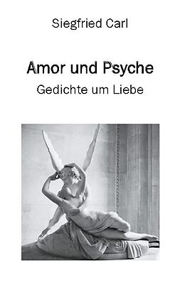 Fester Einband Amor und Psyche von Siegfried Carl