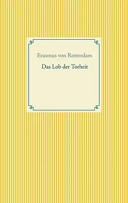E-Book (epub) Das Lob der Torheit von Erasmus von Rotterdam