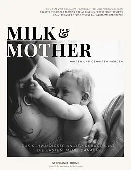 E-Book (epub) Milk & Mother von Stephanie Johne