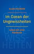 E-Book (epub) Im Ozean der Ungewissheiten von Klaus Heilmann