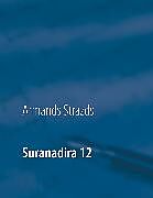 E-Book (epub) Suranadira 12 von Armands Strazds