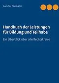 E-Book (epub) Handbuch der Leistungen für Bildung und Teilhabe von Gunnar Formann