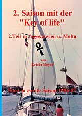 E-Book (epub) 2. Saison mit der Key of life von Erich Beyer