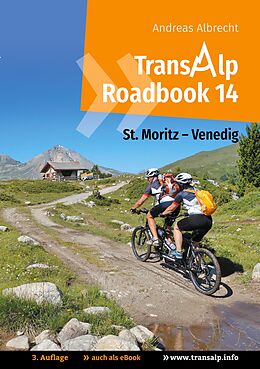 E-Book (epub) Transalp Roadbook 14: St. Moritz - Venedig von Andreas Albrecht